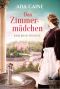[Karlsbad Trilogie 01] • Das Zimmermädchen
